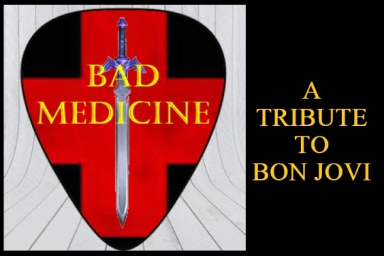 Bad Medicine - Bon Jovi Tribute